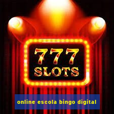 online escola bingo digital